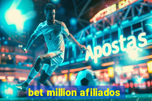 bet million afiliados